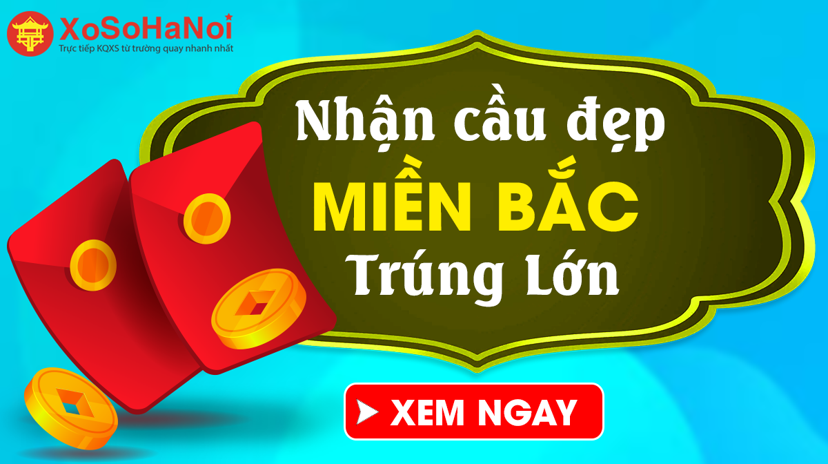 Dự đoán kết quả xổ số miền Bắc hôm nay Chủ Nhật ngày 21/01/2024 miễn phí