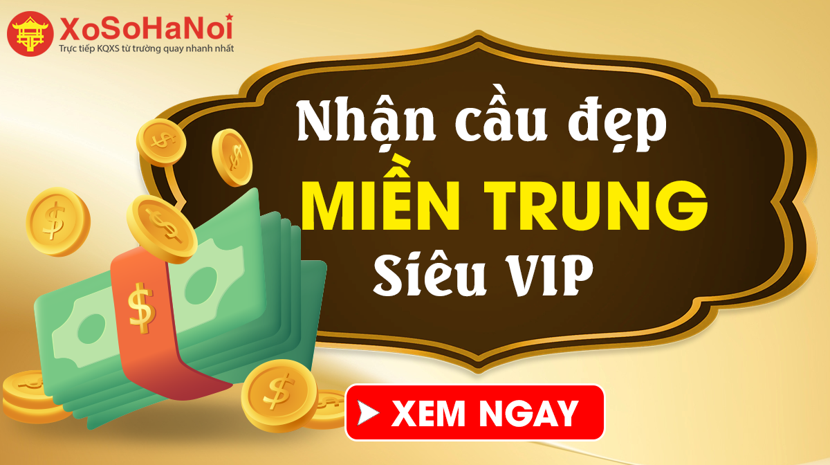 Dự đoán kết quả xổ số miền Trung hôm nay Thứ 5 ngày 22/02/2024 siêu chuẩn